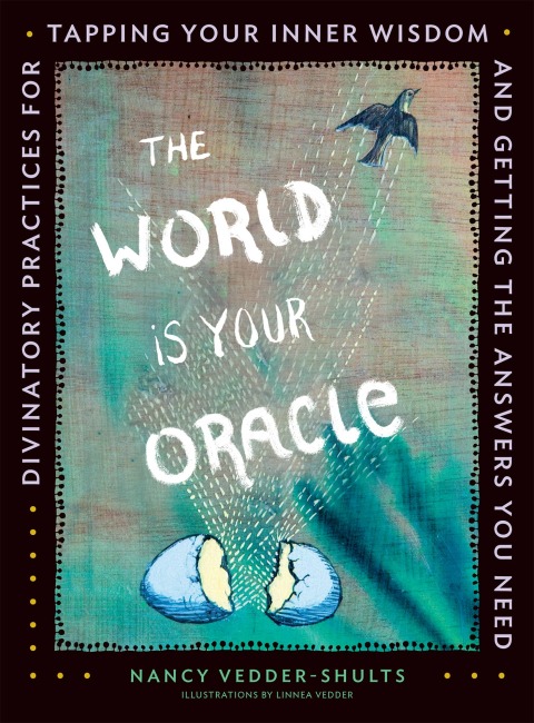 Cover image for book The World Is Your Oracle