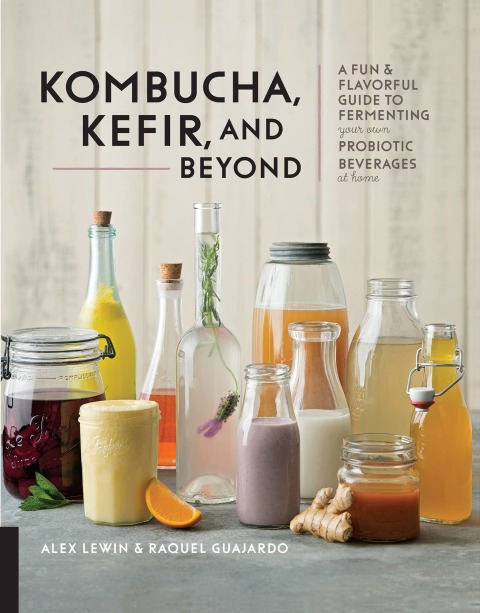 Cover image for book Kombucha, Kefir, and Beyond