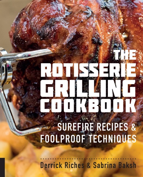 Cover image for book The Rotisserie Grilling Cookbook