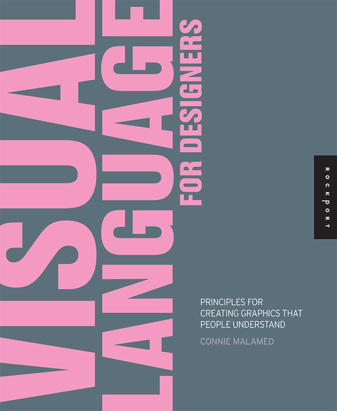 Cover image for book Visual Language for Designers: Principles for Creating Graphics that People Understand