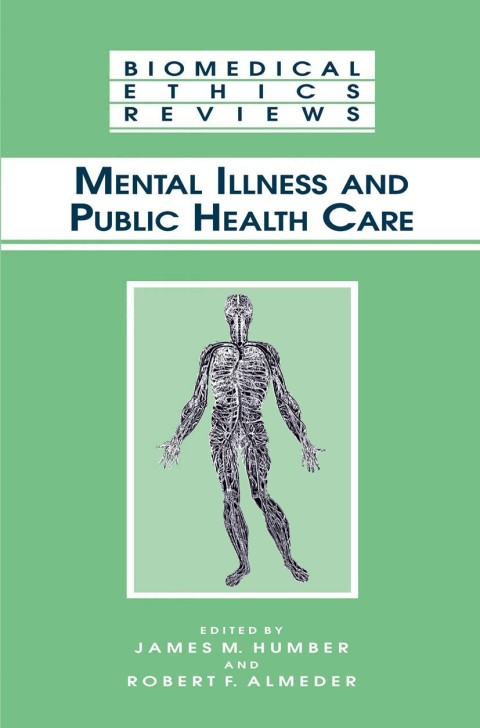 Mental Illness and Public Health Care 