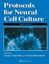 صورة الغلاف: Protocols for Neural Cell Culture 3rd edition 9780896039025