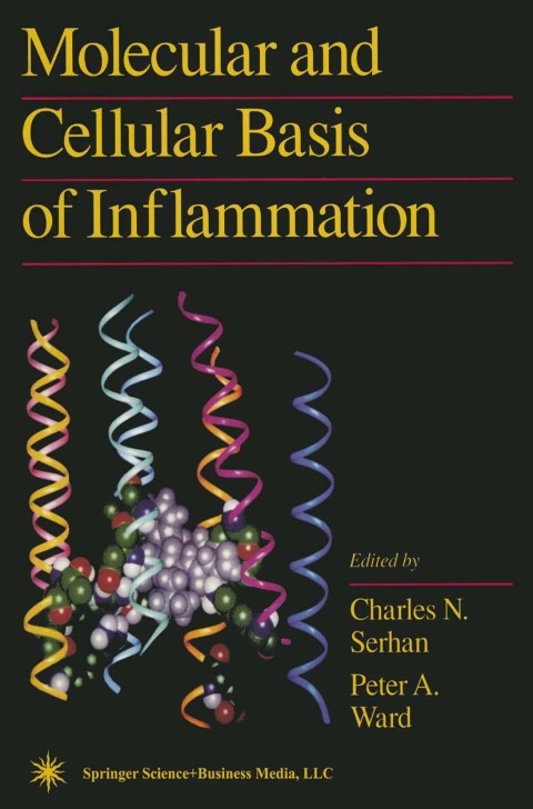 Molecular and Cellular Basis of Inflammation 