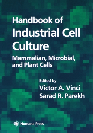 Handbook of Industrial Cell Culture