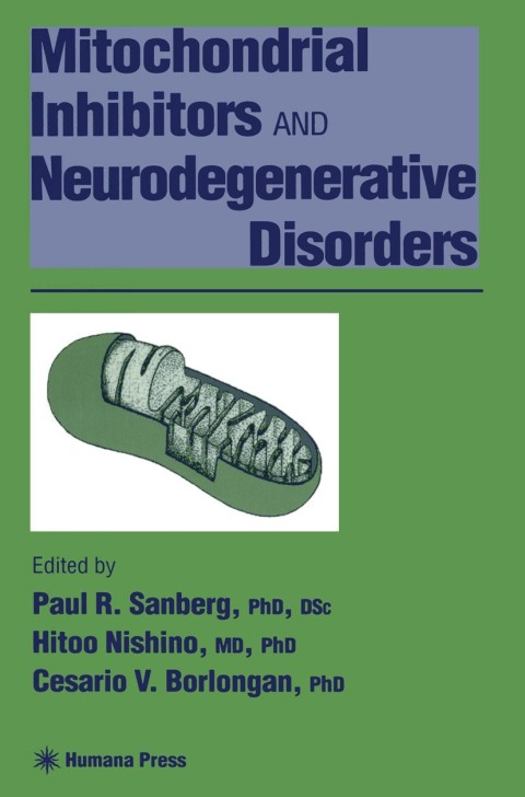 Cover image for book Mitochondrial Inhibitors and Neurodegenerative Disorders