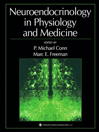 Neuroendocrinology in Physiology and Medicine