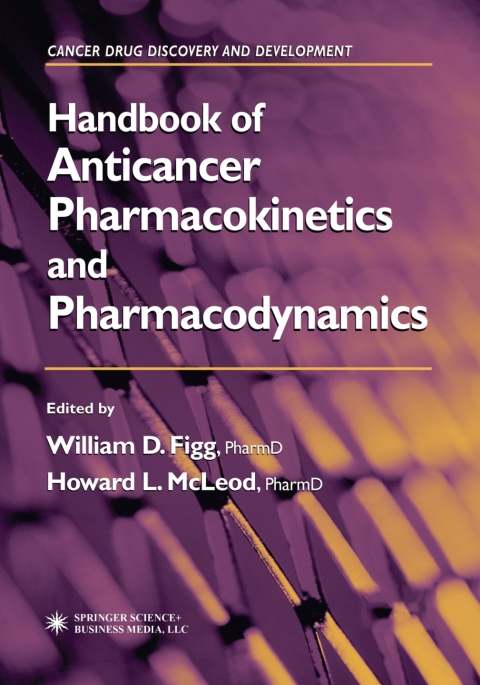 Cover image for book Handbook of Anticancer Pharmacokinetics and Pharmacodynamics