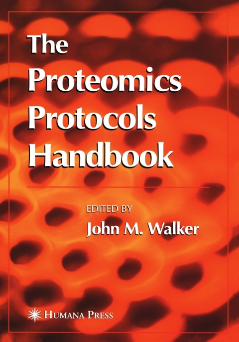 Cover image for book The Proteomics Protocols Handbook