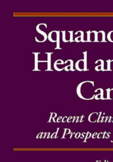 Cover image for book Squamous Cell Head and Neck Cancer