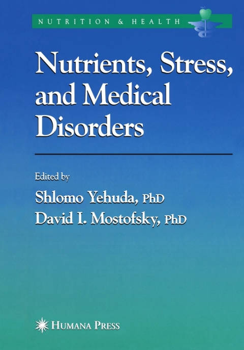 Cover image for book Nutrients, Stress and Medical Disorders