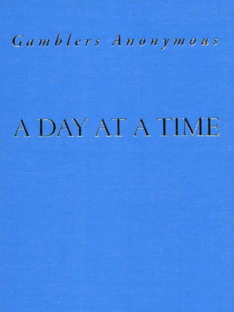 Cover image for book A Day at a Time Gamblers Anonymous