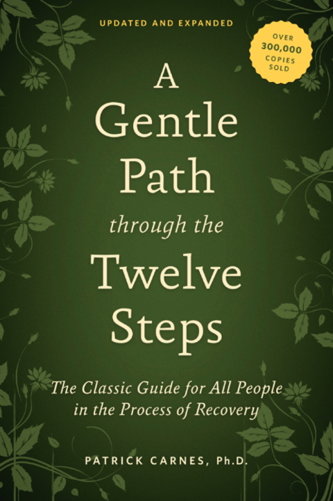 Cover image for book A Gentle Path through the Twelve Steps
