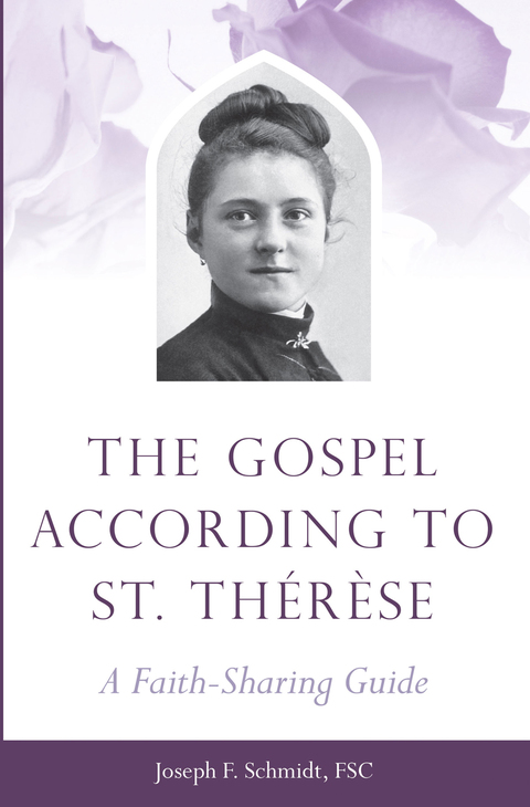 Cover image for book The Gospel According to St. Therese