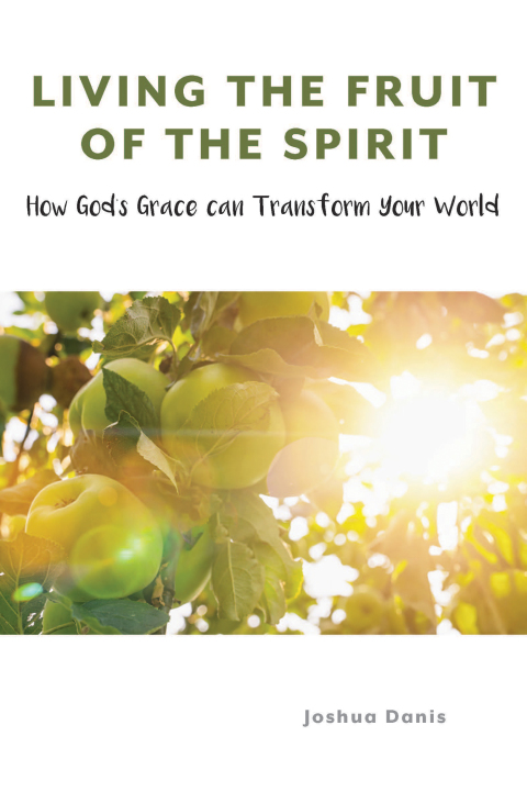 Cover image for book Living the Fruit of the Spirit