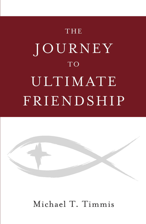 Cover image for book The Journey to Ultimate Friendship
