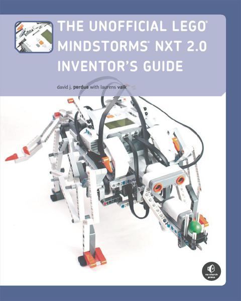Cover image for book The Unofficial LEGO MINDSTORMS NXT 2.0 Inventor's Guide