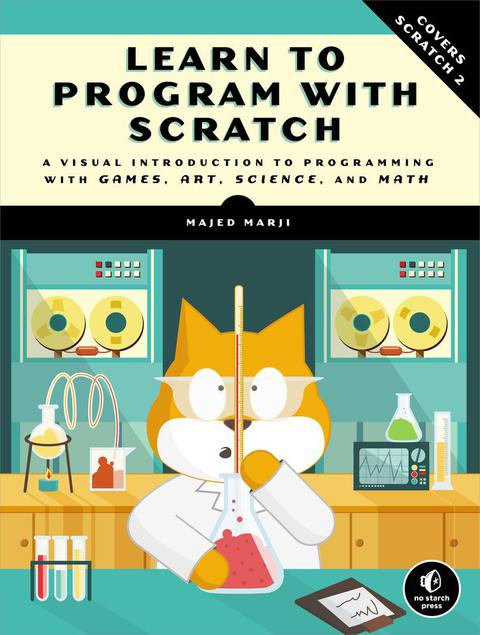 Cover image for book Learn to Program with Scratch