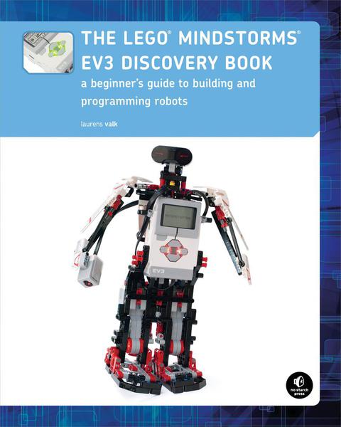Cover image for book The LEGO MINDSTORMS EV3 Discovery Book