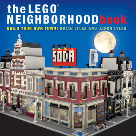 Cover image for book The LEGO® Neighborhood Book