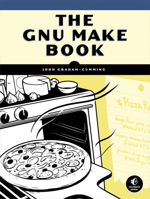 Cover image for book The GNU Make Book