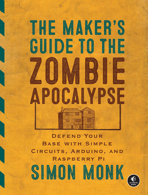 Cover image for book The Maker's Guide to the Zombie Apocalypse