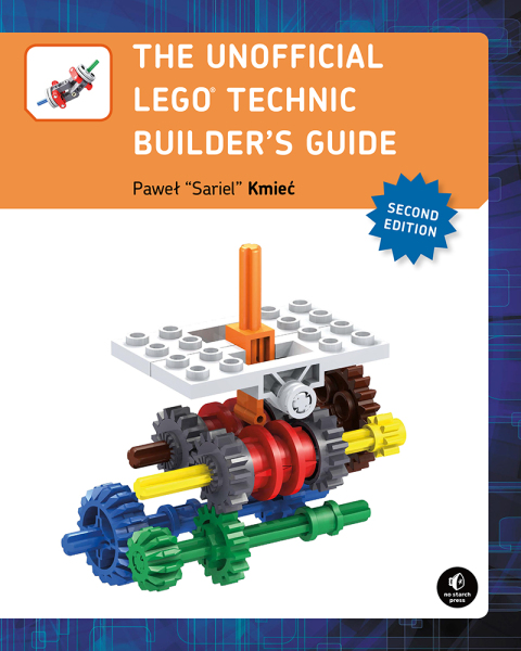 Cover image for book The Unofficial LEGO Technic Builder's Guide, 2nd Edition