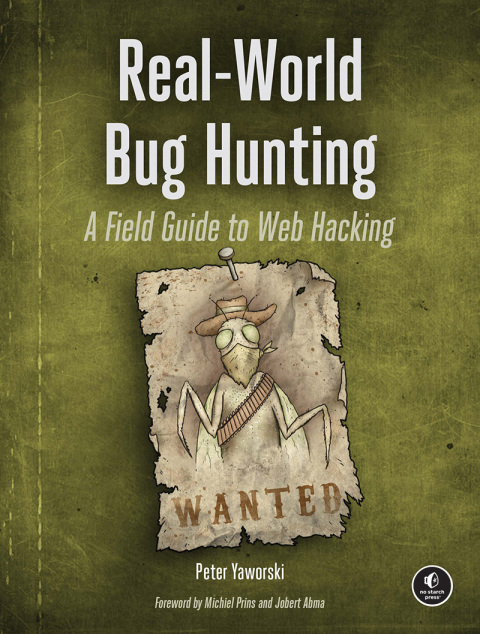 Cover image for book Real-World Bug Hunting