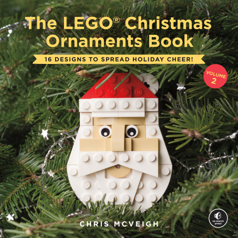 Cover image for book The LEGO Christmas Ornaments Book, Volume 2