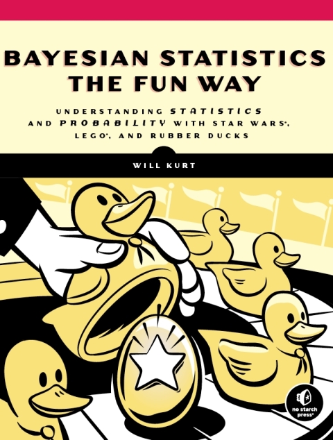 Cover image for book Bayesian Statistics the Fun Way