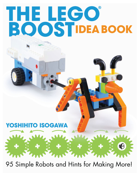 Cover image for book The LEGO® BOOST Idea Book