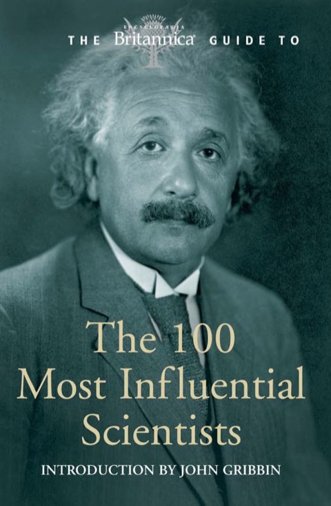 Cover image for book Britannica Guide to 100 Most Influential Scientists