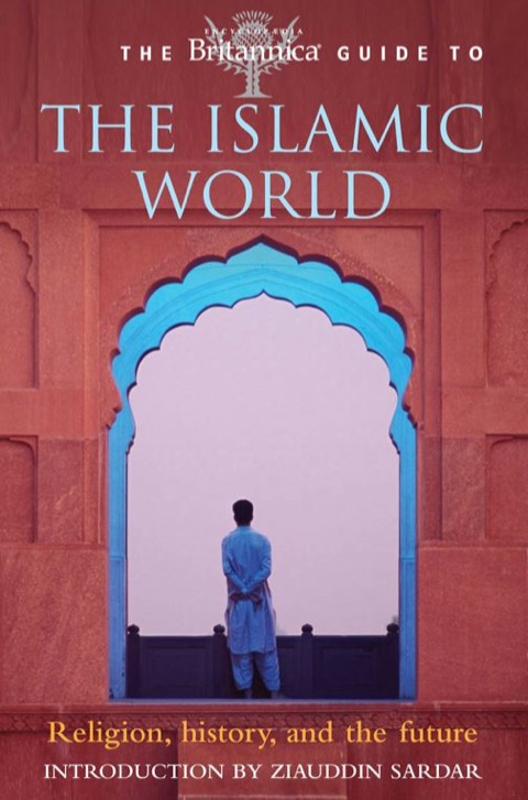 Cover image for book Britannica Guide to the Islamic World