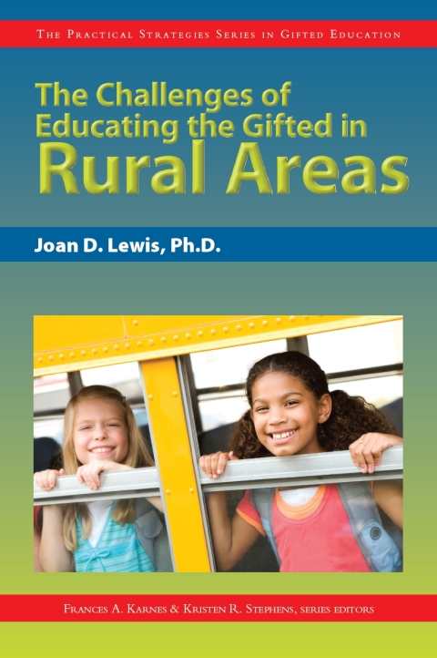 Cover image for book The Challenges of Educating the Gifted in Rural Areas