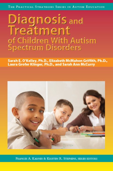 Cover image for book Diagnosis and Treatment of Children With Autism Spectrum Disorders