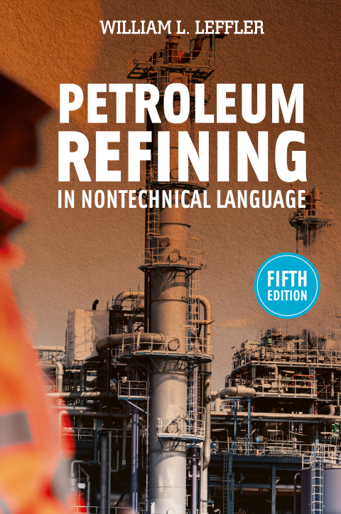 Cover image for book Petroleum Refining in Nontechnical Language
