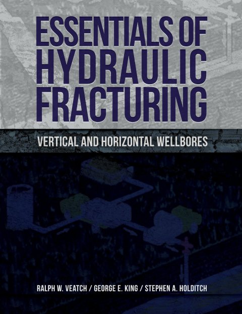 Cover image for book Essentials of Hydraulic Fracturing