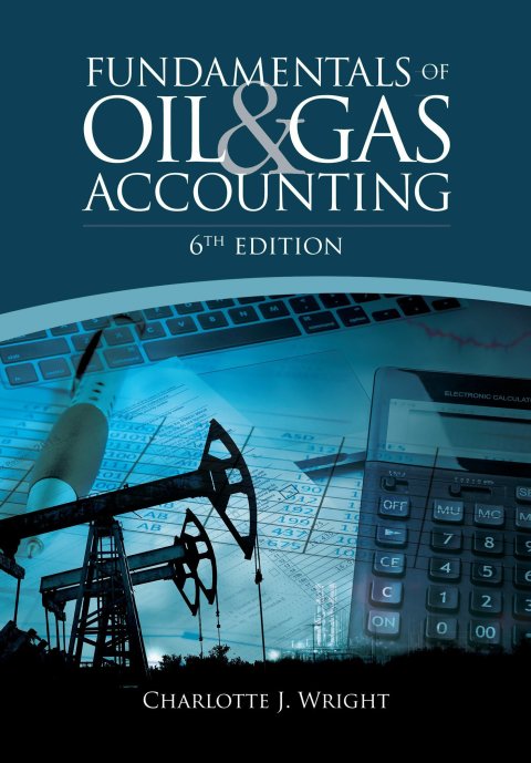 Cover image for book Fundamentals of Oil & Gas Accounting