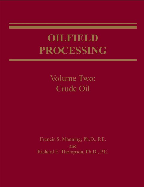 Cover image for book Oilfield Processing of Petroleum