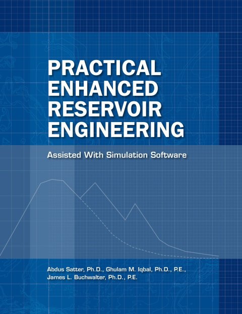 Cover image for book Practical Enhanced Reservoir Engineering