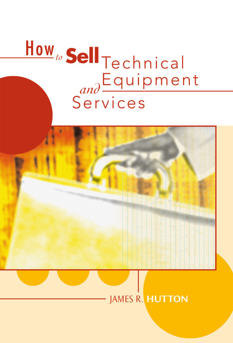 Cover image for book How to Sell Technical Services and Equipment