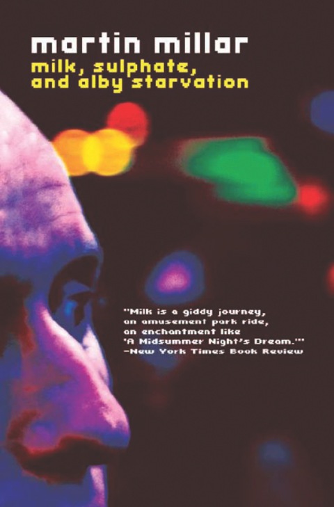Cover image for book Milk, Sulphate, and Alby Starvation