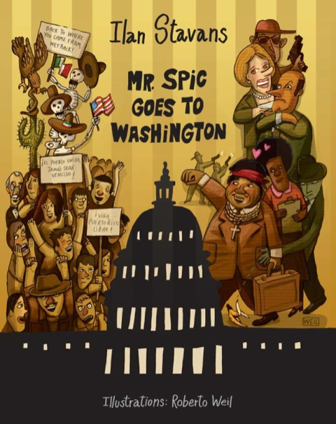Cover image for book Mr. Spic Goes to Washington