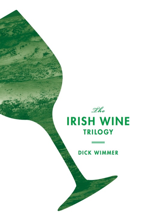 Cover image for book The Irish Wine Trilogy