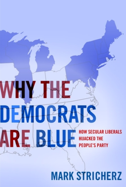 Cover image for book Why the Democrats Are Blue