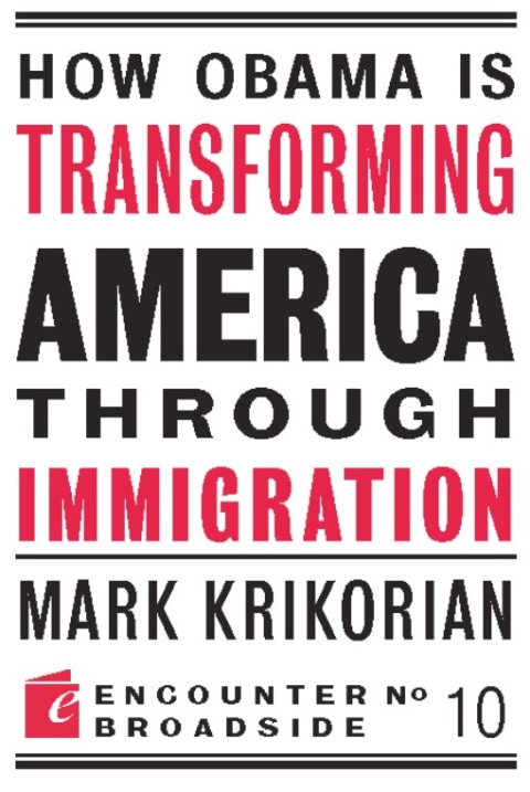 Cover image for book How Obama is Transforming America Through Immigration