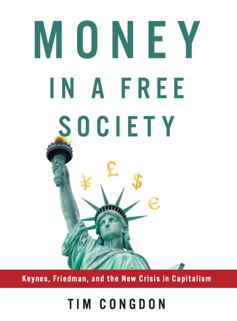 Money in a Free Society 