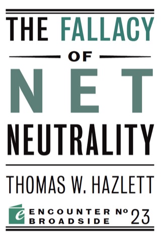 The Fallacy of Net Neutrality