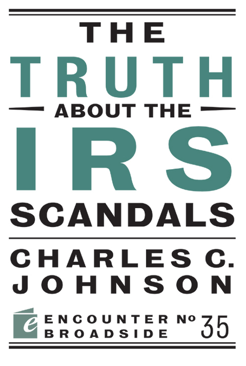 Cover image for book The Truth About the IRS Scandals