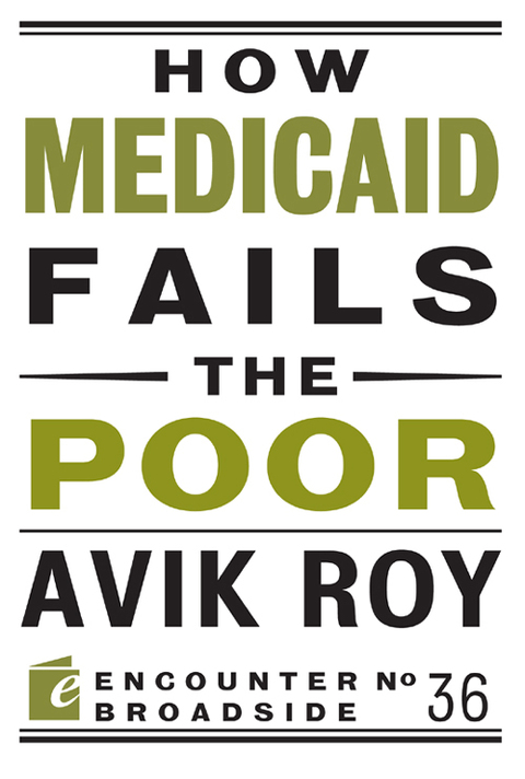 Cover image for book How Medicaid Fails the Poor
