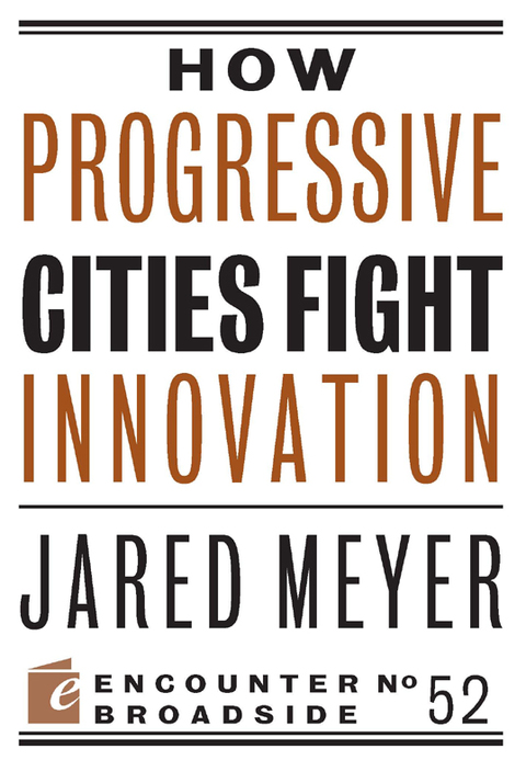 Cover image for book How Progressive Cities Fight Innovation
